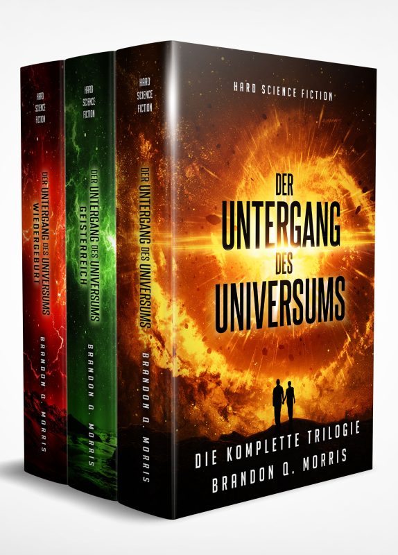 Der Untergang des Universums: Die komplette Trilogie